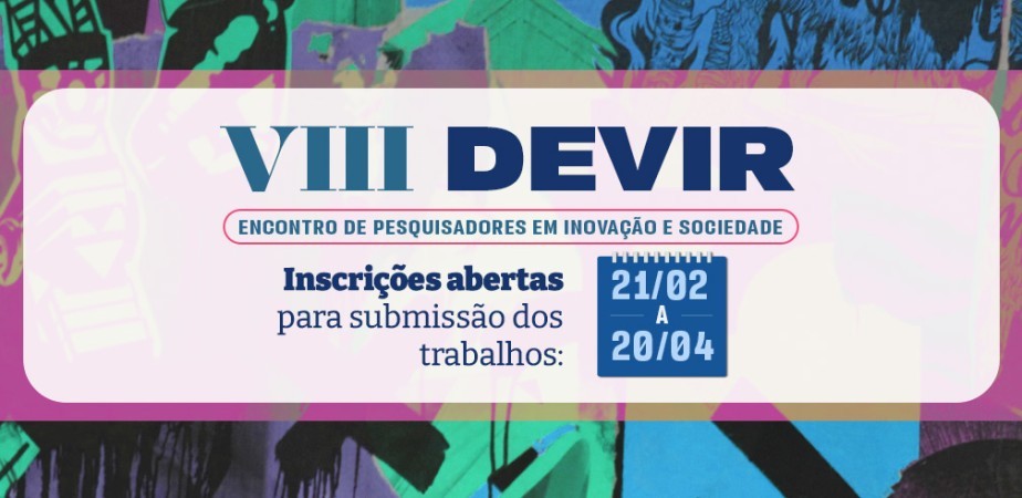 Devir: Encontro de pesquisadores em inovação e sociedade,